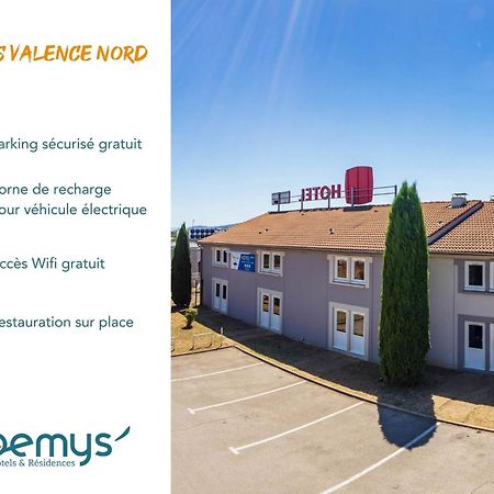 Noemys Valence Nord - Hotel Restaurant Bourg-lès-Valence Eksteriør bilde